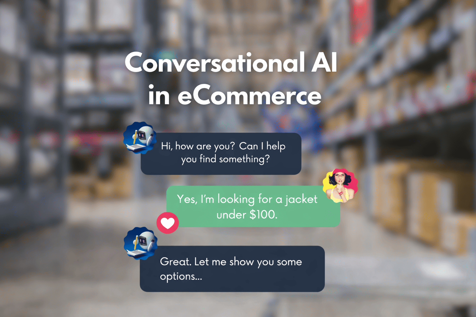 Conversational AI in E-Commerce